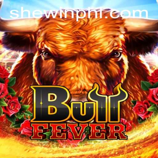 Exploring the Exciting World of BullFever and SheWin Strategy