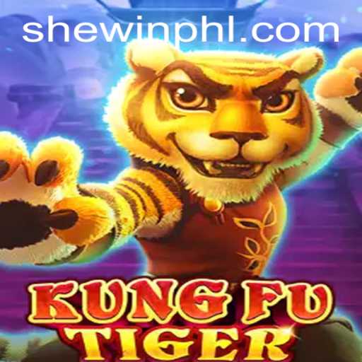Unleashing the Power of 'KungFuTiger' in SheWin: A Comprehensive Guide